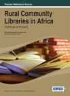 Rural Community Libraries in Africa: Challenges and Impacts - eBook