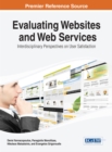Evaluating Websites and Web Services: Interdisciplinary Perspectives on User Satisfaction - eBook