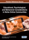 Educational, Psychological, and Behavioral Considerations in Niche Online Communities - eBook