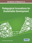 Handbook of Research on Pedagogical Innovations for Sustainable Development - eBook