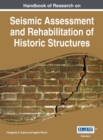 Handbook of Research on Seismic Assessment and Rehabilitation of Historic Structures - eBook