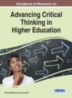 Handbook of Research on Advancing Critical Thinking in Higher Education - eBook