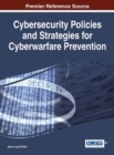 Cybersecurity Policies and Strategies for Cyberwarfare Prevention - eBook