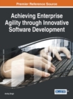 Achieving Enterprise Agility through Innovative Software Development - eBook