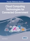 Cloud Computing Technologies for Connected Government - eBook