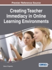 Creating Teacher Immediacy in Online Learning Environments - eBook