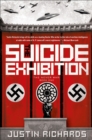 The Suicide Exhibition : A Novel - eBook