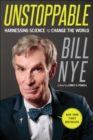 Unstoppable : Harnessing Science to Change the World - eBook