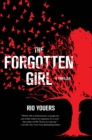 The Forgotten Girl : A Thriller - eBook