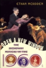 Open a New Window : The Broadway Musical in the 1960s - eBook