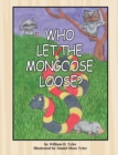 Who Let the Mongoose Loose? - eBook