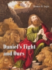 Daniel's Fight and Ours - eBook