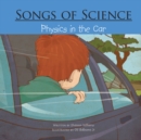 Songs of Science : Physics in the Car - eBook