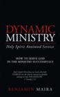 Dynamic Ministry : Holy Spirit Anointed Service - eBook