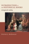 Introduction to the Historical Books : Strategies for Reading - eBook