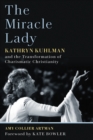 The Miracle Lady - eBook