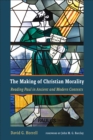 The Making of Christian Morality - eBook