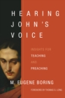 Hearing John's Voice : Insights for Teaching and Preaching - eBook