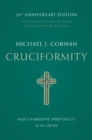 Cruciformity : Paul's Narrative Spirituality of the Cross, 20th Anniversary Edition - eBook