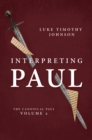 Interpreting Paul : The Canonical Paul, volume 2 - eBook