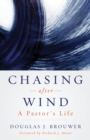 Chasing after Wind - eBook