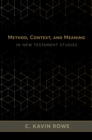 Method, Context, and Meaning in New Testament Studies - eBook