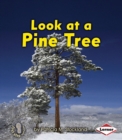 Look at a Pine Tree - eBook