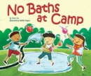 No Baths at Camp - eBook