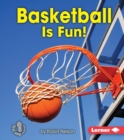 Basketball Is Fun! - eBook