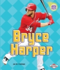 Bryce Harper - eBook