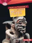 Tools and Treasures of the Ancient Maya - eBook