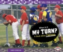When Is It My Turn? : A Book about Fairness - eBook