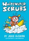 Whitewater Scrubs - eBook