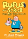 Rufus the Scrub Does Not Wear a Tutu - eBook