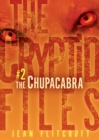 #2 The Chupacabra - eBook