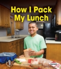 How I Pack My Lunch - eBook
