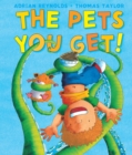 The Pets You Get - eBook