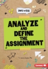 Analyze and Define the Assignment - eBook