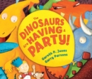 The Dinosaurs are Having a Party! - eBook