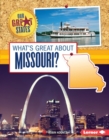 What's Great about Missouri? - eBook