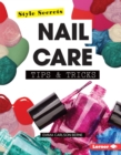 Nail Care Tips & Tricks - eBook