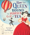 How the Queen Found the Perfect Cup of Tea - eBook
