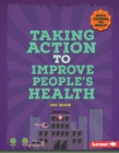 Taking Action to Improve People's Health - eBook