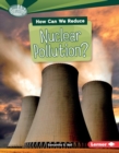 How Can We Reduce Nuclear Pollution? - eBook