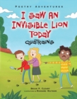 I Saw an Invisible Lion Today : Quatrains - eBook