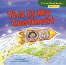 This Is My Continent - eBook