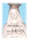 Prayers to the Saints - eBook