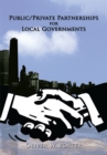 Public/Private Partnerships for Local Governments - eBook