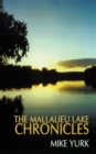 The Mallalieu Lake Chronicles - eBook