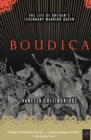 Boudica : The Life of Britain's Legendary Warrior Queen - eBook